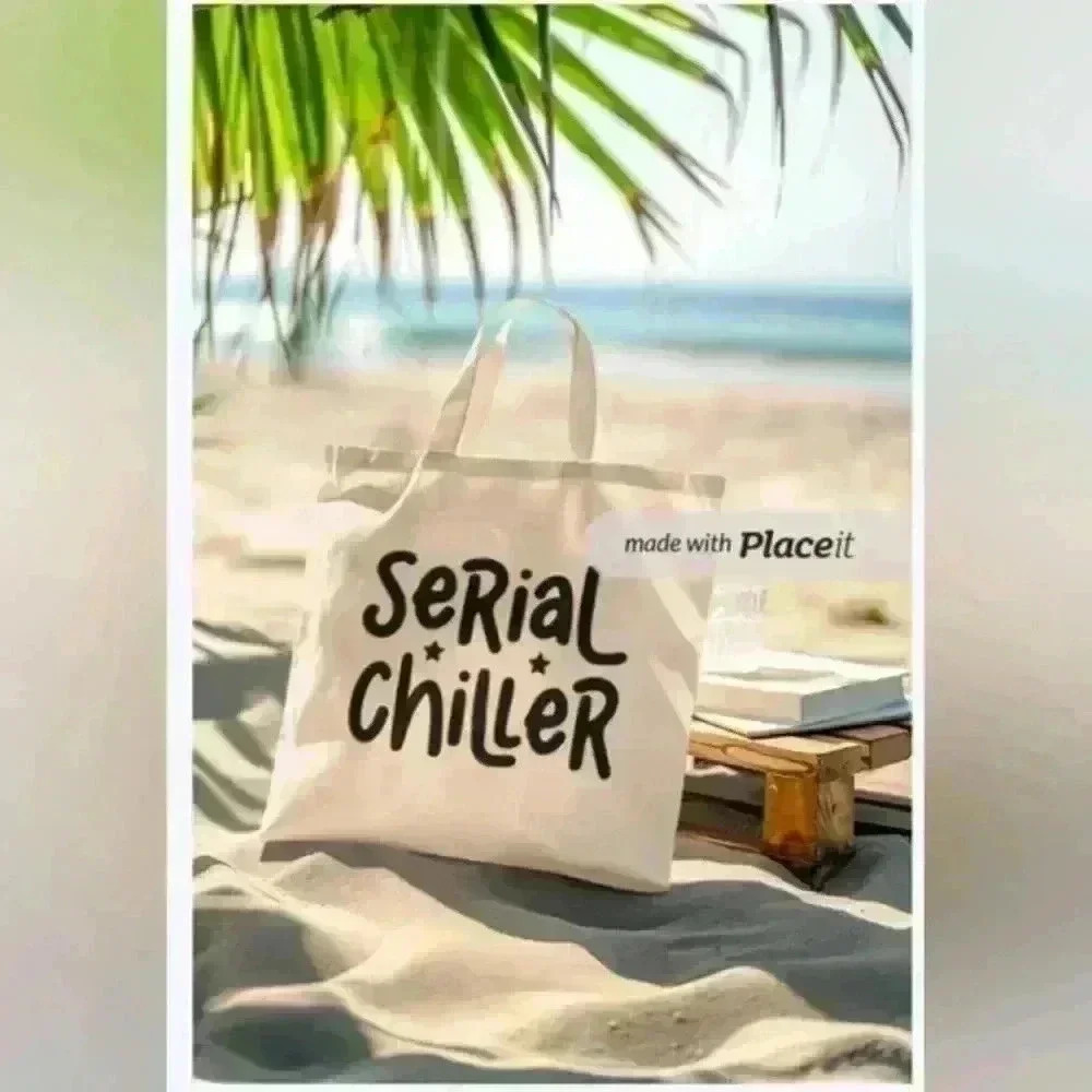 Serial chiller sarcastic funny quote tote recycled tote bag